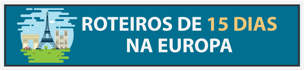 Roteiros pela Europa incluindo Paris - 18 ideias de roteiro de 7 a 30 dias! Roteiros pela Europa incluindo Paris - 18 ideias de roteiro de 7 a 30 dias!