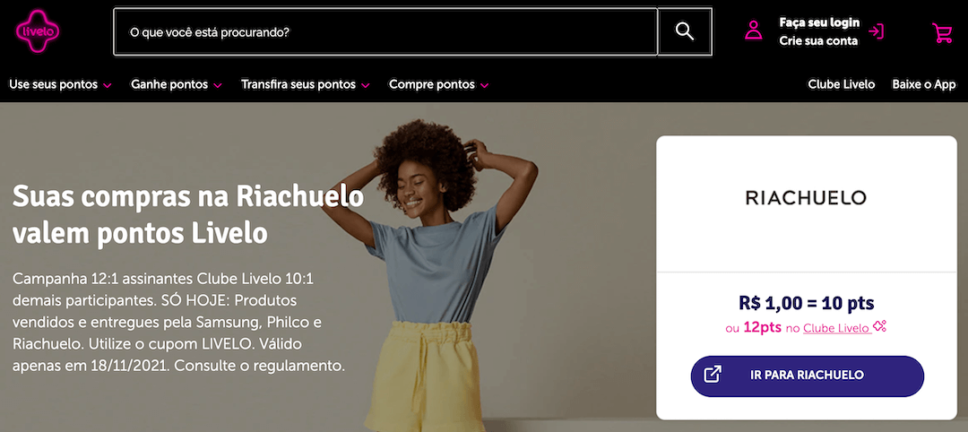 Livel e Riachuelo com promoção de 12 pontos por 1 real